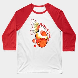 Ranchu Love Baseball T-Shirt